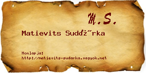 Matievits Sudárka névjegykártya